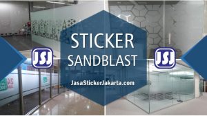 Sticker Sandblast-Sticker Jakarta